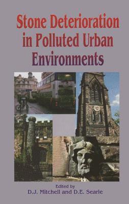 Stone Deterioration in Polluted Urban Environments 1