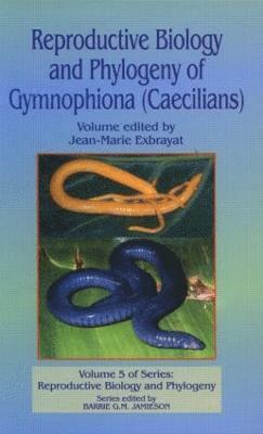 Reproductive Biology and Phylogeny of Gymnophiona: Caecilians 1