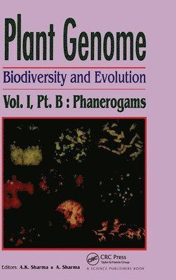 Plant Genome: Biodiversity and Evolution, Vol. 1, Part B 1