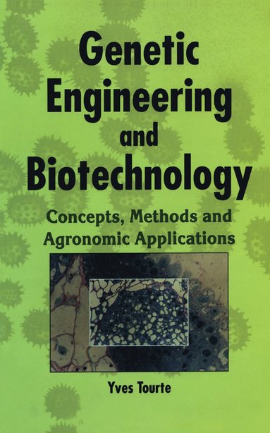 bokomslag Genetic Engineering and Biotechnology