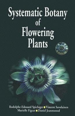 Systematic Botany of Flowering Plants 1