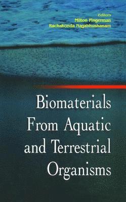 bokomslag Biomaterials from Aquatic and Terrestrial Organisms