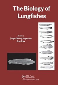 bokomslag The Biology of Lungfishes
