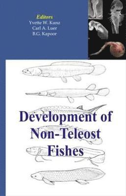 Development of Non-teleost Fishes 1