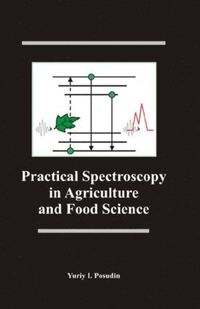 bokomslag Practical Spectroscopy in Agriculture and Food Science