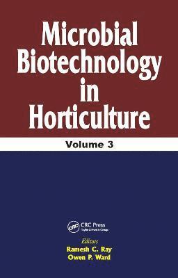 bokomslag Microbial Biotechnology in Horticulture, Vol. 3