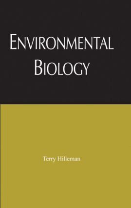 Terry Bruce Hilleman - Environmental Biology, Inbunden