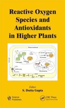 Reactive Oxygen Species and Antioxidants in Higher Plants