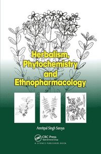 bokomslag Herbalism, Phytochemistry and Ethnopharmacology