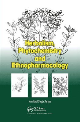 Herbalism, Phytochemistry and Ethnopharmacology 1