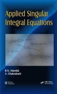 bokomslag Applied Singular Integral Equations