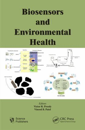 Victor R. Preedy, Vinood Patel - Biosensors and Environmental Health, Inbunden