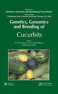 bokomslag Genetics, Genomics and Breeding of Cucurbits