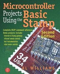 bokomslag Microcontroller Projects Using the Basic Stamp