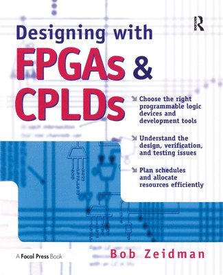 bokomslag Designing with FPGAs and CPLDs