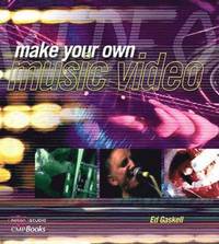 bokomslag Make Your Own Music Video