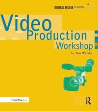 bokomslag Video Production Workshop