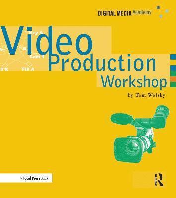 bokomslag Video Production Workshop