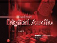bokomslag Instant Digital Audio