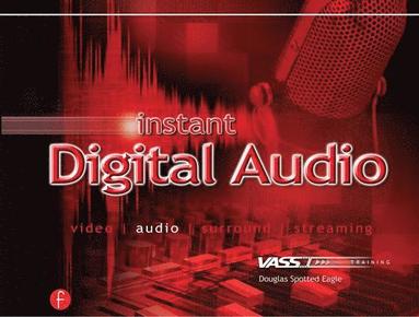 bokomslag Instant Digital Audio