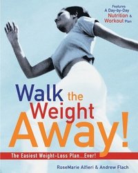 bokomslag Walk the Weight Away!