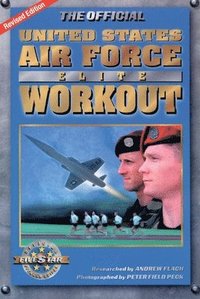 bokomslag The Official United States Air Force Elite Workout