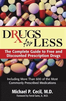 M.D. Cecil, Michael P., Michael P. Cecil, Michael P Cecil - Drugs For Less, Häftad