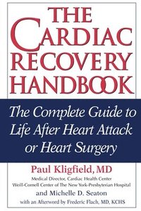 bokomslag The Cardiac Recovery Handbook