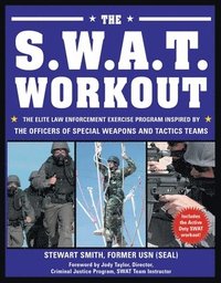 bokomslag The S.W.A.T. Workout