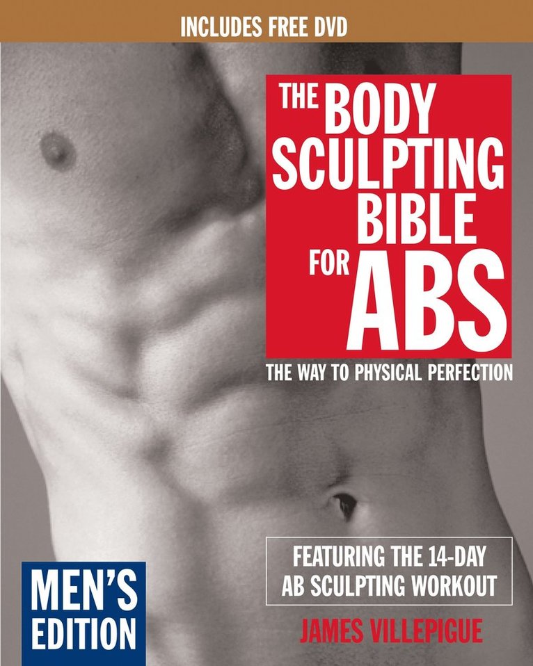 James Villepigue - Body Sculpting Bible For Abs: Men's Edition, Häftad