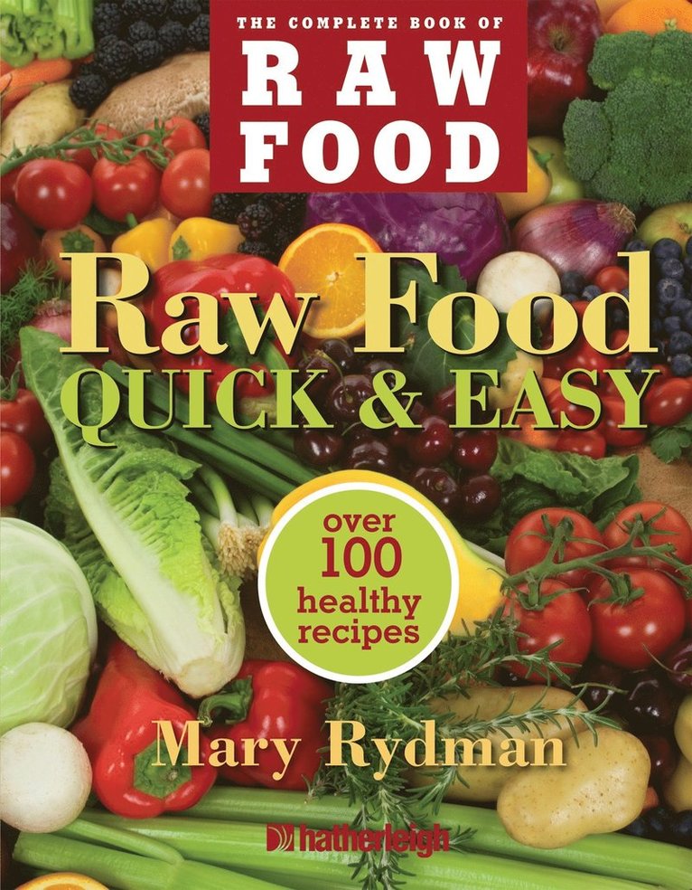 Raw Food Quick And Easy