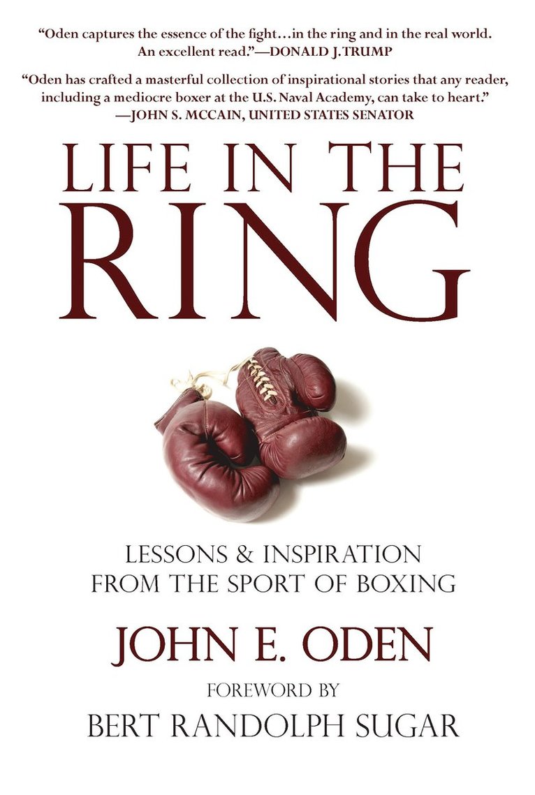 John Oden, John E. Oden, John E Oden - Life In The Ring, Häftad