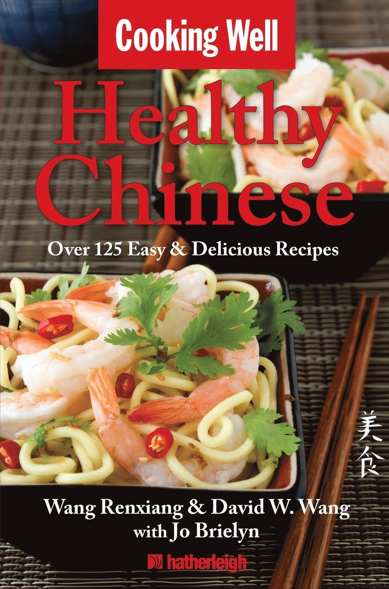 Cooking Well: Chinese Cuisine