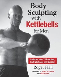 bokomslag Body Sculpting with Kettlebells for Men
