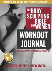 bokomslag Body Sculpting Bible Workout Journal for Women