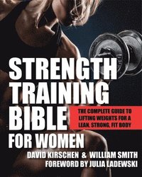 bokomslag Strength Training Bible for Women