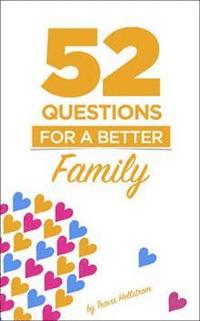 bokomslag 52 Questions for Families