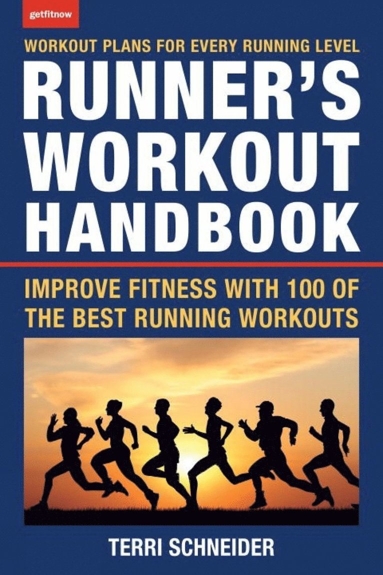 Terri Schneider - Runner's Workout Handbook, Häftad