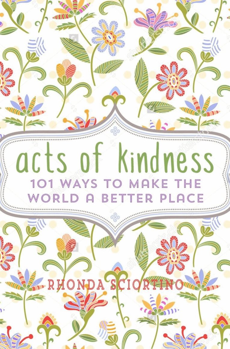Rhonda Sciortino - Acts of Kindness, Inbunden