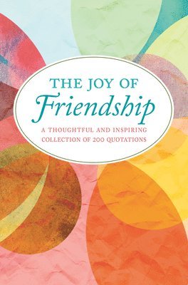 The Joy of Friendship 1