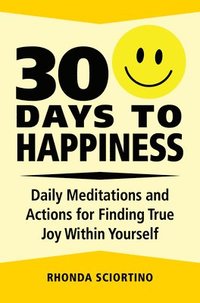 bokomslag 30 Days to Happiness