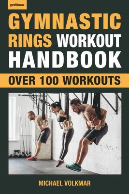 Gymnastic Rings Workout Handbook 1