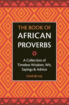 bokomslag The Book of African Proverbs