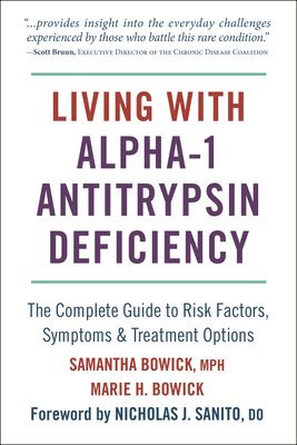 Living With Alpha-1 Antitrypsin Deficiency (A1AD) 1