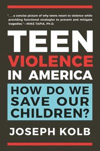 bokomslag Teen Violence In America