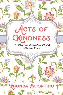 Acts of Kindness 1
