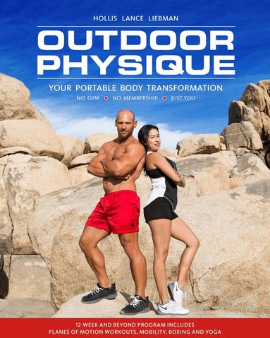 Hollis Lance Liebman - Outdoor Physique, Häftad