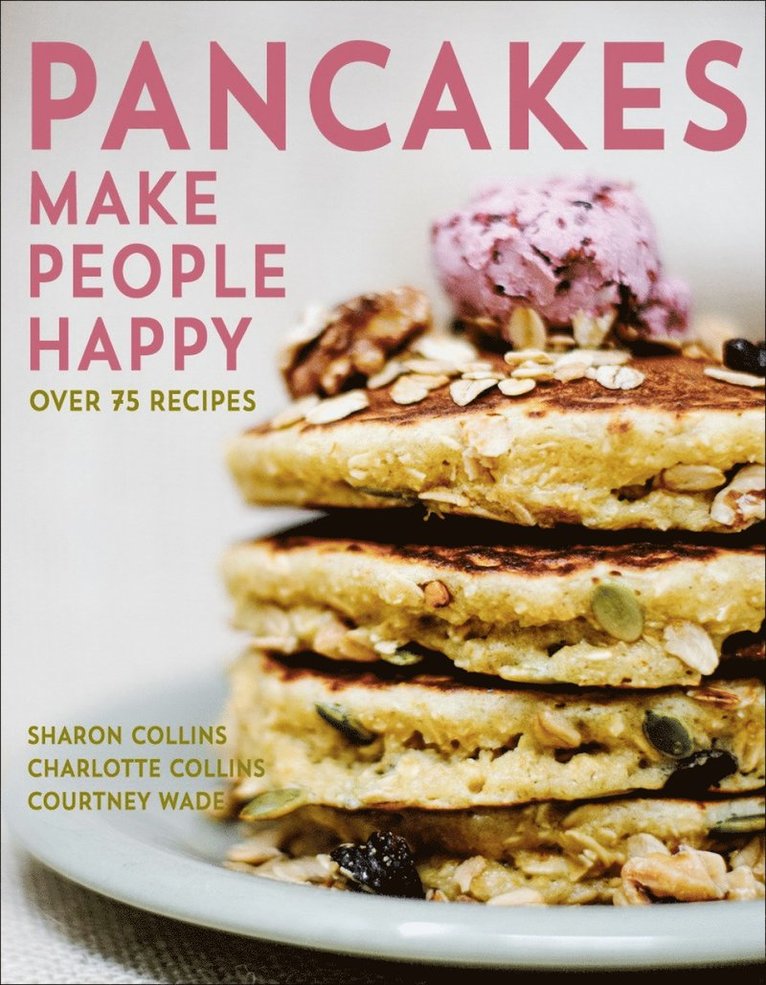 Pancakes Make People Happy 1