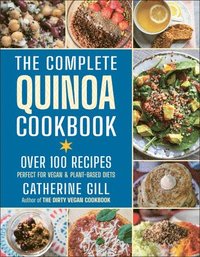 bokomslag The Complete Quinoa Cookbook