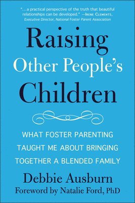 Debbie Ausburn - Raising Other People's Children, Häftad